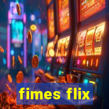 fimes flix